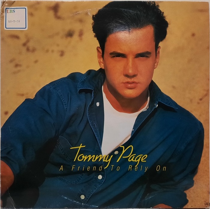 Tommy Page / A FRIEND TO RELY ON