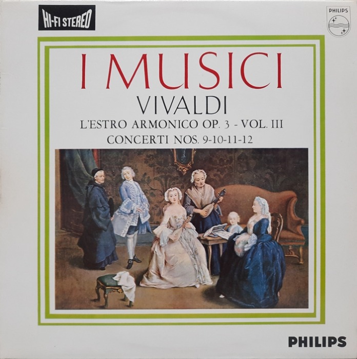 VIVALDI : L&#039;estro Armonico Op.3-vol.3 Concerti Nos.9-12(I Musici)