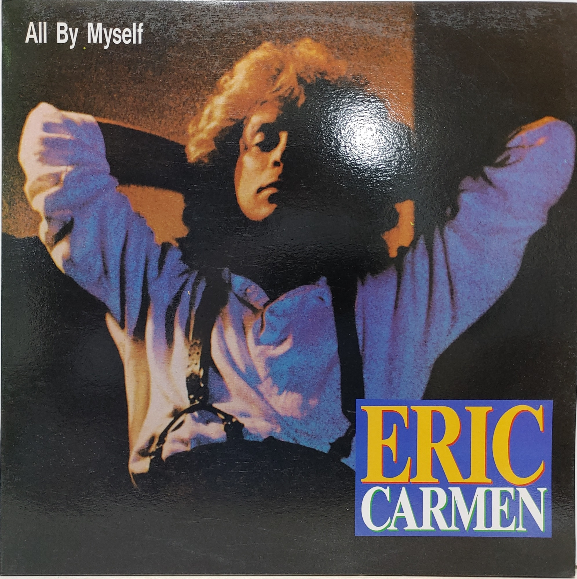 ERIC CARMEN / All By Myself