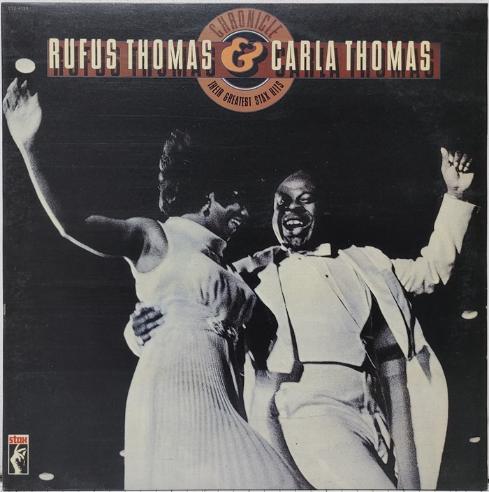 RUFUS THOMAS &amp; CARLA THOMAS CHRONICLE / THEIR GREATEST STAX HITS