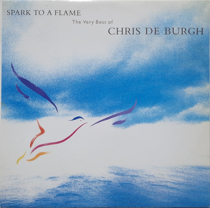 CHRIS DE BURGH / SPARK TO A FLAME THE VERY BEST OF CHRIS DE BURGH