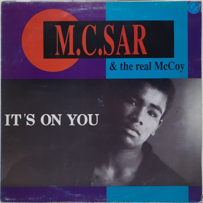 M.C.SAR &amp; the real McCoy / IT&#039;S ON YOU(수입카피음반)