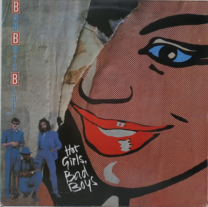 BAD BOYS BLUE / HOT GIRLS/BAD BOYS