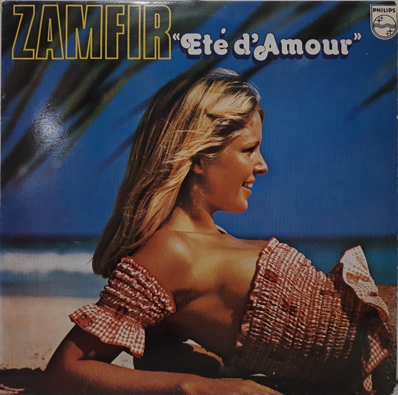 Gheorghe Zamfir / Ete D&#039;Amour
