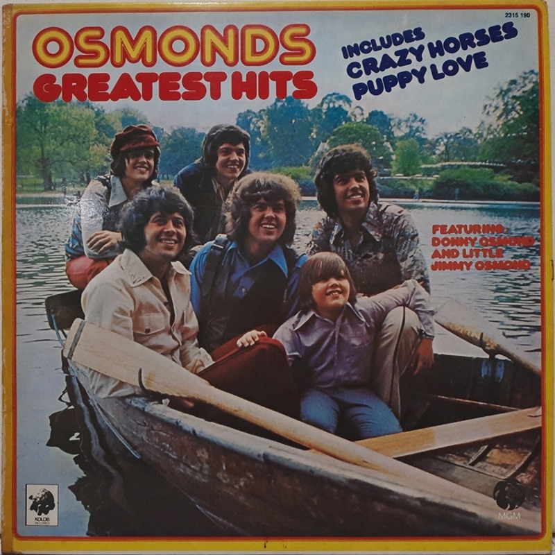 OSMONDS / Greatest Hits Includes Crazy Horses Puppy Love
