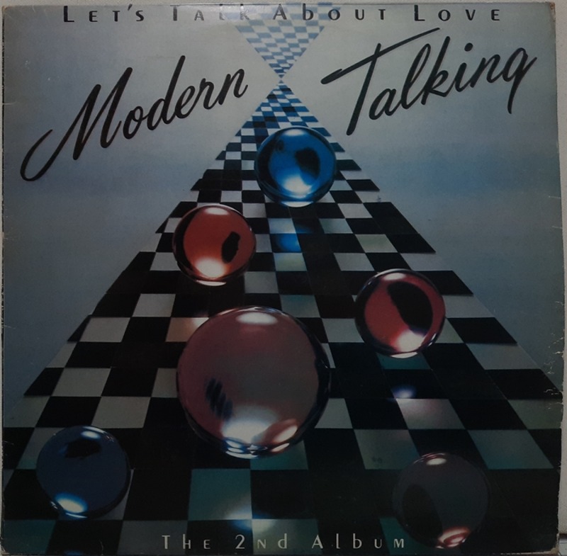 Modern Talking / LET&#039;S TALK ABOUT LOVE THE 2ND ALBUM