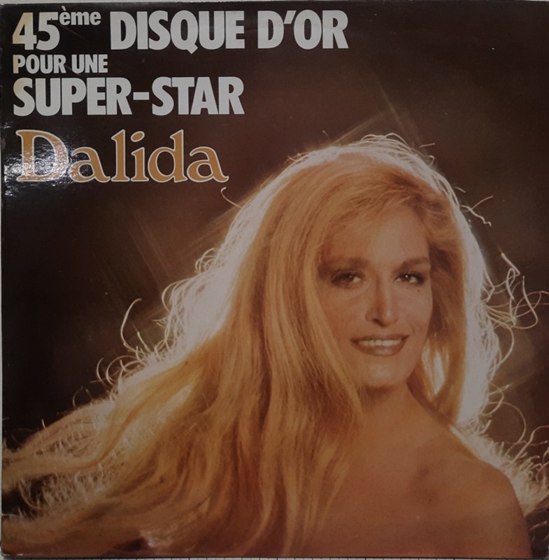 Dalida / 45eme DISQUE D&#039;OR POUR UNE SUPER-STAR(수입)